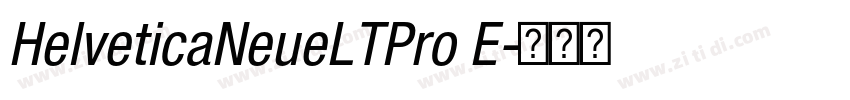 HelveticaNeueLTPro E字体转换